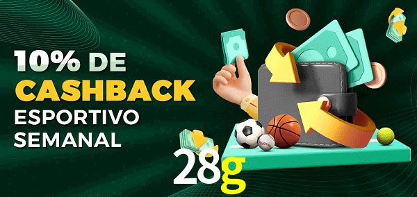 10% de bônus de cashback na 28g